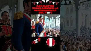 San Mart&iacute;n proclamando la independencia del Per&uacute; 🇵🇪#HistoriaDelPer&uacute; #IndependenciaDelPer&uacute; #sanmartin