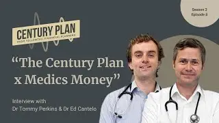 The Century Plan X Medics Money