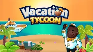 Hyper Hippo Presents: Vacation Tycoon | Pre-Register Today, Investors!