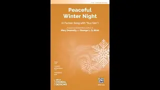 Peaceful Winter Night (2-Part) by Mary Donnelly and George L. O. Strid &ndash; Score & Sound