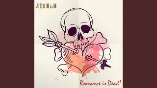 Romance is Dead