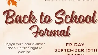 Back to School Formal 2025