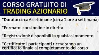 Corso gratuito di trading azionario online｜6 settimane di formazione