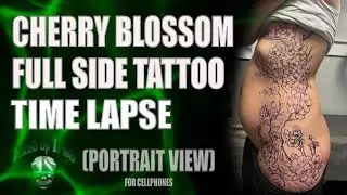 Cherry Blossom Full Side Tattoo - Time Lapse (Portrait View)