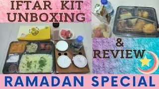 Unboxing Ramadan's Iftar Food Box| Ramadan Iftar Food Review| Qatar Iftar Food Unboxing in Tamil