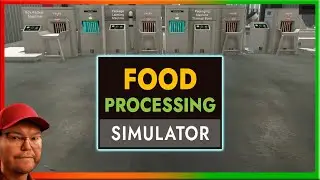 Food Processing Simulator Is Hilarious!