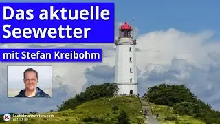 Das aktuelle Seewetter vom 13. Januar 2026 mit Stefan Kreibohm