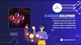 OpenSoftAI | Custom Software & App Development Services | AI, Blockchain & Web Solutions