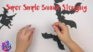 Stringing a Bats and Witches Halloween Banner