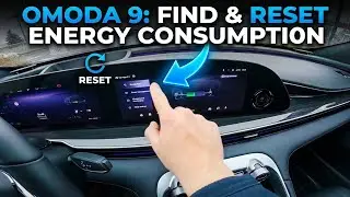 OMODA 9 &ndash; How to Find and Reset Energy Consumption
