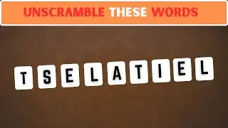Can You Unscramble These 50 Words? 🤯 Only Geniuses Get Them All!