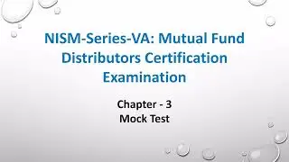 NISM VA Mutual fund Distributors ll Chapter - 3 ll MockTest