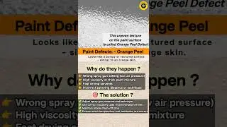 Orange Peel in Paint? Here&rsquo;s Why It Happens & How to Fix It!#orangepeeldefects #paintdefects