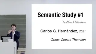 Semantic Study #1 for Oboe (2021) - Vincent Thomann