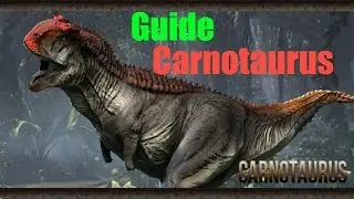 Let's play Primal Carnage - Guide #10 - Carnotaurus