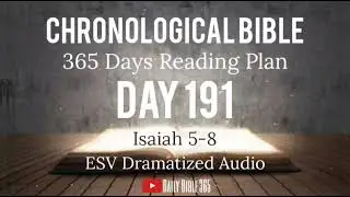 Day 191 - ESV Dramatized Audio - One Year Chronological Daily Bible Reading Plan - Jul 10
