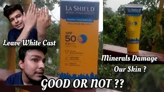 LA SHIELD Mineral Sunscreen Gel SPF 50 PA +++ Review - Honest Review | Non Sponsored  | Good Or Not