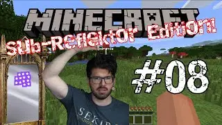 Sub-Reflektor Minecraft #08 mit Matteo und Touri