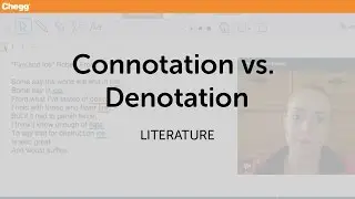 Connotation vs. Denotation | Literature | Chegg Tutors