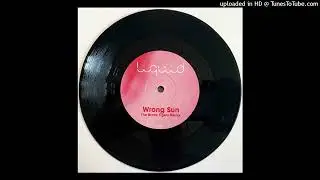 Liquid Feat. Earl 16 - Wrong Sun (Bronx Tigers Remix)