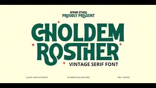 Choldem Rosther: Vintage Serif Font for Authentic Designs