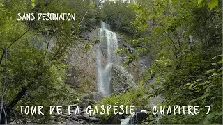 AMQUI & MATAP&Eacute;DIA - Tour de la Gasp&eacute;sie [7/7]