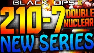 BO2: 210-7 w/ Double Nuclear - NEW KARNAGE SERIES ANNOUNCEMENT!