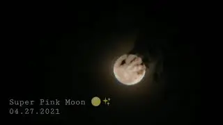 Super Pink Moon 2021