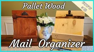Pallet Wood Mail Organizer Fort Orange Woodworking