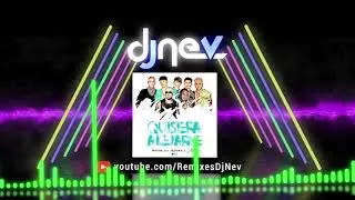 Wisin, Ozuna, CNCO - Quisiera Alejarme (Dj Nev Rmx)