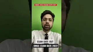 ongc exam date out | ongc exam date 2022