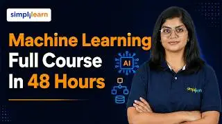 Machine Learning Full Course 2026 | Machine Learning Full Course for Beginners | Simplilearn