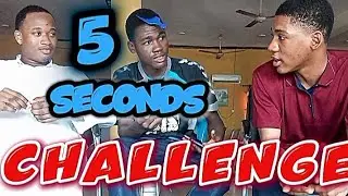 Five Second Challenge !
