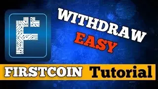 WITHDRAW EASILY | First Coin Tutorial #3