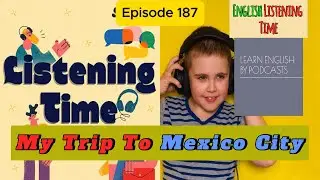 My Trip to Mexico City
