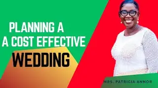 PLANNING A COST EFFECTIVE WEDDING.