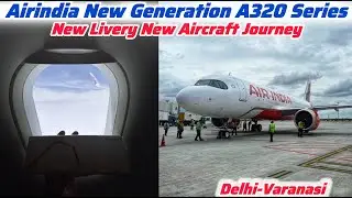 Trip Report Delhi To Varanasi Flight Journey Airindia A320 Airindia Economy Class 