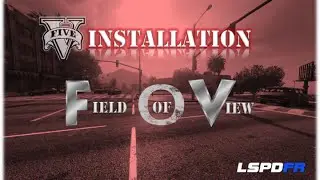 GTA V -INSTALL (FOV MOD) Field Of View