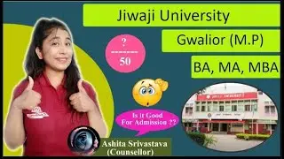 Jiwaji University GWALIOR CAMPUS TOUR | College Review | Placements | Campus | Honest Reviews | Fees