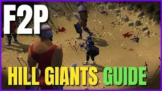 Руководство по бесплатной игре Hill Giants | Old School RuneScape