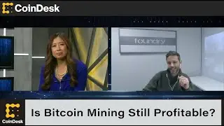 Is Bitcoin Mining Still Profitable?