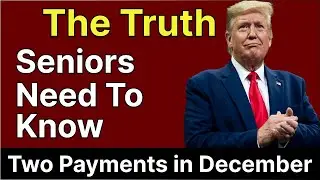 Two Payments in December? The Truth Seniors Need to Know