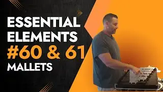 Essential Elements Percussion Book 1: Mallets Exercises #60 & #61 | Dotted Half Note & Tie Tutorial