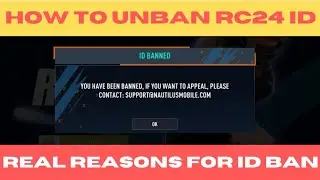 How To Unban RC24 ID | Unban Real Cricket 24 ID | Reason for RC24 ID Ban