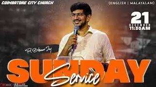 🔴 LIVE | Coimbatore City Church Official | Sunday Service | 21.12.2025