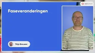 Faseveranderingen - Scheikunde - HAVO & VWO