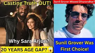 Dhurandhar Casting Mystery Solved | 1300 Girls ke beech Sara Arjun kyun?