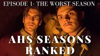 The Worst Season - American Horror Story Seasons Ranked Episode #1