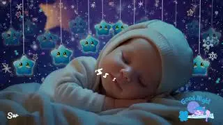 Baby Sleep Music 🌙 Instant Baby Sleep in 3 Minutes 💤 Calm & Relaxing Night🎵Mozart & Brahms Lullabies
