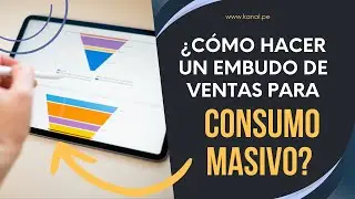 &iquest;C&oacute;mo funcionan los retail funnels en consumo masivo? 🛒